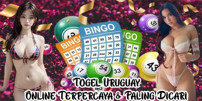 Togel Uruguay Online Terpercaya & Paling Dicari