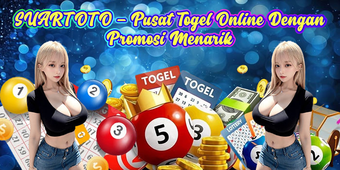 SUARTOTO – Pusat Togel Online Dengan Promosi Menarik